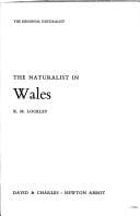 The naturalist in Wales