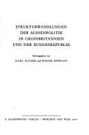 Strukturwandlungen der Aussenpolitik in Grossbritannien und der Bundesrepublik