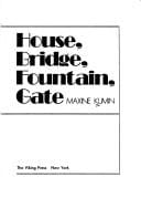 House, bridge, fountain, gate
