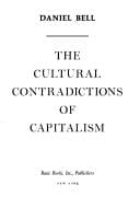 The Cultural contradictions of capitalism. --