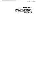 Concepts and controversy in organizational behavior
