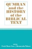 Qumran and the history of the Biblical text
