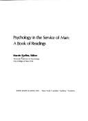Psychology in the service of man: a book of readings