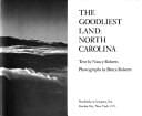 The goodliest land: North Carolina