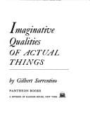 Imaginative qualities of actual things. --