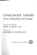 Gynecological surgery: errors, safeguards, and salvage