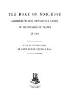 The Boke of noblesse: addressed to King Edward the Fourth on his invasion of France in 1475