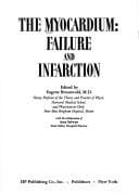 The myocardium; failure and infarction