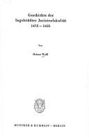 Geschichte der Ingolstädter Juristenfakultät: 1472-1625