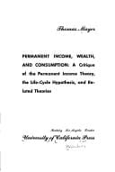 Permanent income, wealth, and consumption