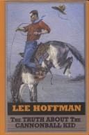 The truth about the Cannonball Kid