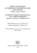 Krieg und Frieden im Übergang vom Mittelalter zur Neuzeit