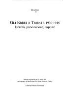 Gli ebrei a Trieste 1930-1945