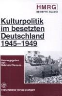 Kulturpolitik im besetzten Deutschland, 1945-1949