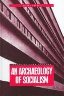 An archaeology of socialism