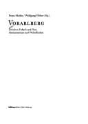 Vorarlberg: Geschichte Der Osterreichischen Bundeslander Seit 1945; Zwischen Fussach Und Flint, Alemannentum Und Weltoffenheit. (Schriftenreihe D. ... Studien) (German Edition)