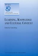 Learning, knowledge, and cultural context