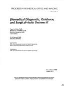 Biomedical diagnostic, guidance, and surgical-assist systems II