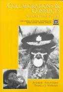 Collaborations and Conflicts