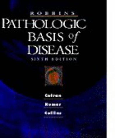 Robbins pathologic basis of disease