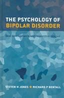 The psychology of bipolar disorder