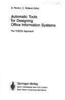 Automatic tools for designing office information systems