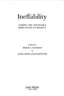 Ineffability, naming the unnamable