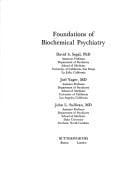 Foundations of biochemical psychiatry