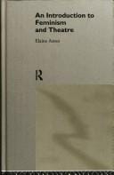 An Introduction to Feminism and Theatre