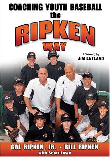 Coaching youth baseball the Ripken way