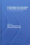 Knowledge and innovation in business and industry