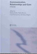 Communication, relationships and care