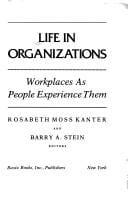 Life in organizations