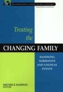 Treating the changing family
