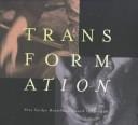 Transformation