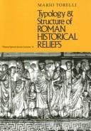 Typology and Structure of Roman Historical Reliefs (Thomas Spencer Jerome Lectures)