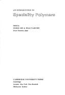 An Introduction to speciality polymers