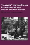 "Language" and intelligence in monkeys and apes