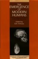 The Emergence of modern humans
