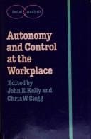 Autonomy and control at the workplace