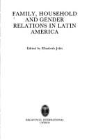 Family, household, and gender relations in Latin America