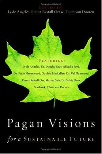 Pagan visions for a sustainable future