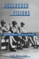 Beclouded visions