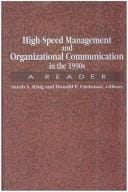 High-speed management and organizational communication in the 1990s