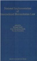 National implementation of international humanitarian law
