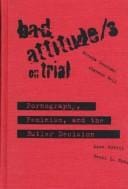 Bad attitude/s on trial