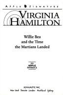 Willie Bea and the time the Martians landed