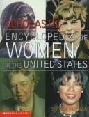 Scholastic Encyclopedia of U.S. Women