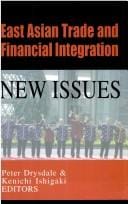 East Asian trade and financial integration
