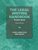 The Legal Writing Handbook Practice Book